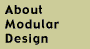About Modular Design