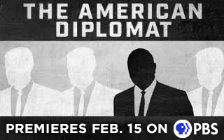 The American Diplomat premieres Feb. 15 on PBS