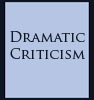 dramatic criticism