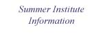 summer institute information